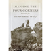 Mapping the Four Corners: Narrating the Hayden Survey of 1875 Volume 83