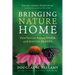 Bringing Nature Home: How You Can Sustain Wildlife with Native Plants