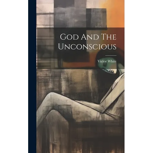 God And The Unconscious
