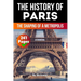 The History of Paris: The Shaping of a Metropolis (Skriuwer.com Edition)