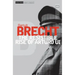 The Resistable Rise of Arturo Ui