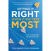 Getting It Right When It Matters Most: Self-Leadership for Work and Life