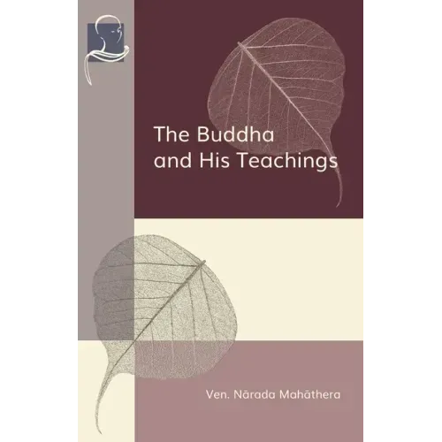 The Buddha and His Teachings