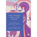 Challenging Legal Core Values: Consent-Based Rape Legislation in Practice