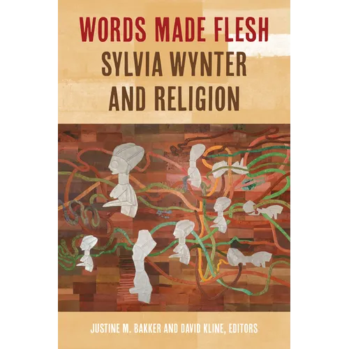 Words Made Flesh: Sylvia Wynter and Religion
