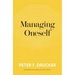 Managing Oneself: The Key to Success