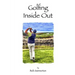 Golfing Inside Out