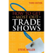 How to Get the Most Out of Trade Shows