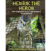 Henrik the Heron: Why Kindness to All Creatures is So Important