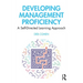 Developing Management Proficiency: A Self-Directed Learning Approach