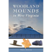 Woodland Mounds in West Virginia