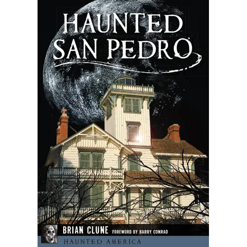 Haunted San Pedro