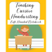 Teaching Cursive Handwriting Left Handed Notebook: Left hand journal workbook notebook for cursive letter practice for left handed beginner boys girls
