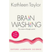 Brainwashing: The Science of Thought Control