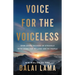 Voice for the Voiceless: Over Seven Decades of Struggle with China for My Land and My People
