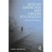 African Americans and Jungian Psychology: Leaving the Shadows