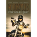 Motorcycles for Women Only