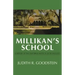 Millikan's School: A History of the California Institute of Technology