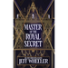 Master of the Royal Secret