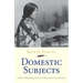 Domestic Subjects: Gender, Citizenship, and Law in Native American Literature