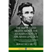 The Suppressed Truth About the Assassination of Abraham Lincoln: The Religious Conspiracy Surrounding the President's Murder