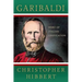 Garibaldi: Hero of Italian Unification