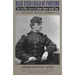 Blue-Eyed Child of Fortune: The Civil War Letters of Colonel Robert Gould Shaw