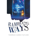 Rambling Ways: A Voyage of Discovery