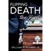 Flipping Death the Bird