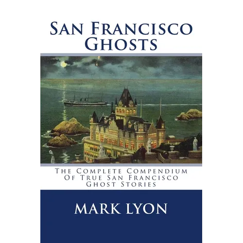 San Francisco Ghosts