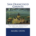 San Francisco Ghosts