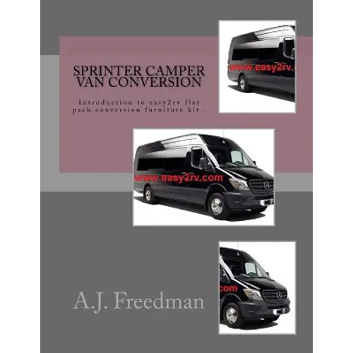 Sprinter van camper conversion: For easy2rv flat pack conversion furniture kit users