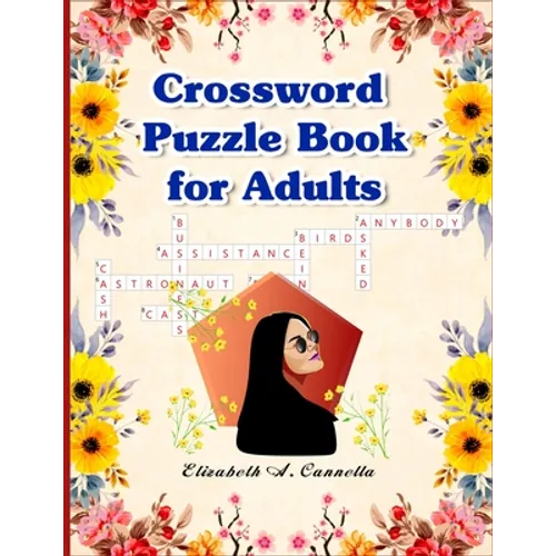 Crossword Puzzle Book for Adults: BEST PUZZLE BOOK for Adults