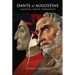 Dante and Augustine: Linguistics, Poetics, Hermeneutics