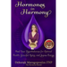 Hormones in Harmony: Heal Your Hypothalamus for Optimal Health, Graceful Aging, and Joyous Energy