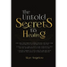 The Untold Secrets to Healing