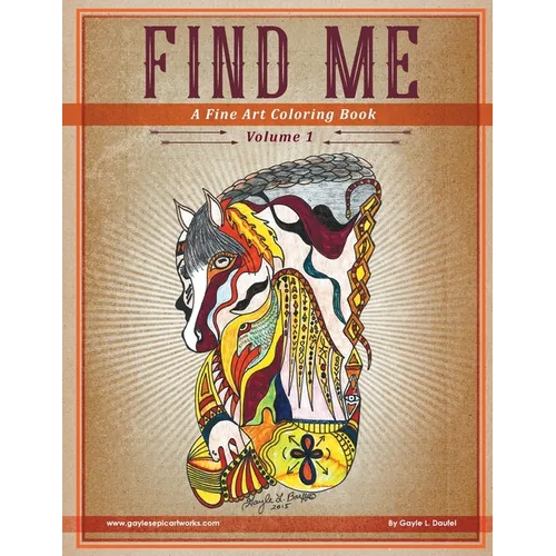 Find Me: A Fine Art Coloring Book - Volume 1