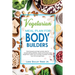Vegetarian Meal Plan for Bodybuilders: Plant-Based and High Protein Diet for Bodybuilding Athletes, Sports Enthusiasts and Beginners. Learn how to Bui