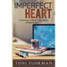 Imperfect Heart: A Journal, a Book Club, and a Global Pandemic
