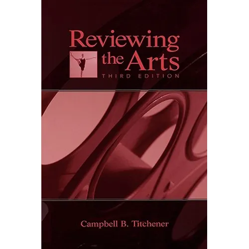 Reviewing the Arts
