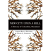 New City Upon a Hill: A History of Columbia, Maryland