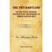 The Two Babylons or The Papal Worship Proved to be the Worship of Nimrod and his Wife