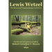 Lewis Wetzel: The Renowned Virginia Ranger and Scout