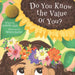 Do You Know the Value of You?