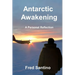 Antarctic Awakening: A Personal Reflection
