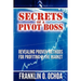Secrets of a Pivot Boss: Revealing Proven Methods for Profiting in the Market