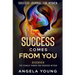 Success Journal For Women: Success Comes From You - Discover The Female Power You Possess Within