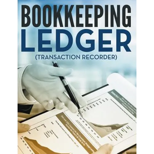Bookkeeping Ledger (Transaction Recorder)