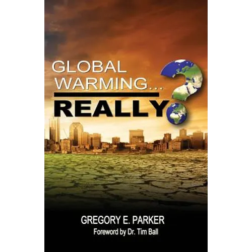 Global Warming...Really?