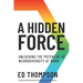 A Hidden Force